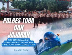 Polres Toba Siap Amankan Event F1PowerBoat