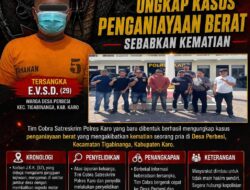 Bentuk Tim Cobra, Kasat Reskrim Baru Polres Karo Pimpin Ungkap Kasus Menonojol Penganiayaan Berat Sebabkan Kematian
