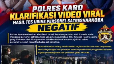 Polres Karo Klarifikasi Video Viral, Hasil Tes Urine Personel Satresnarkoba Negatif